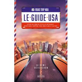 Road Trip NBA – Le Guide USA